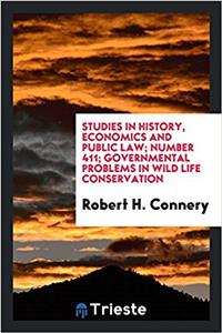 STUDIES IN HISTORY, ECONOMICS AND PUBLIC