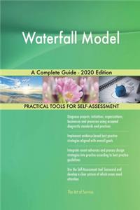 Waterfall Model A Complete Guide - 2020 Edition
