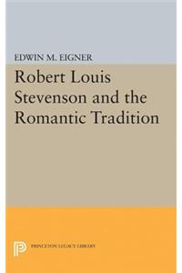 Robert Louis Stevenson and the Romantic Tradition