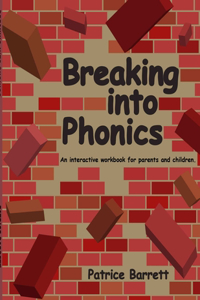 Breaking Into Phonics