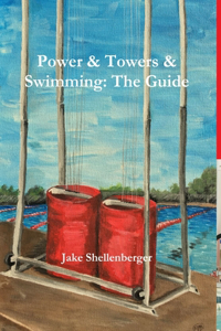 Power & Towers & Swimming