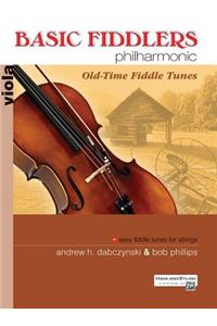 Basic Fiddlers Philharmonic Old-Time Fiddle Tunes
