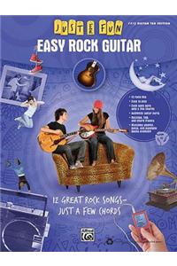 Easy Rock Guitar: 12 Great Rock Songs-Just a Few Chords
