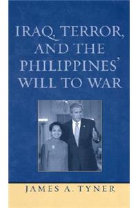 Iraq, Terror, and the Philippines' Will to War