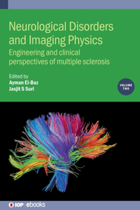 Neurological Disorders and Imaging Physics