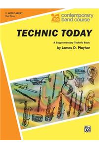 Technic Today, Part 3