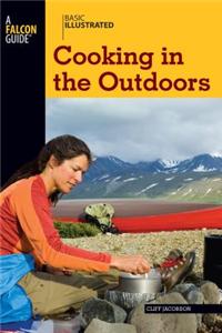 Basic Illustrated Cooking in the Outdoors