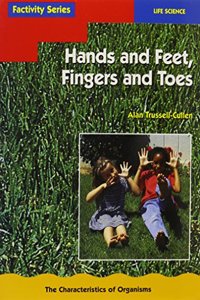 Hands & Feet, Fingers & Toes