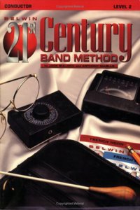 Belwin 21st Century Band Method, Level 2