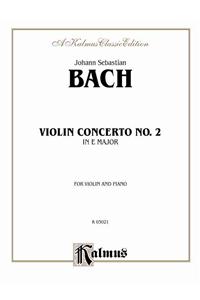 Violin Concerto No. 2 in E Major