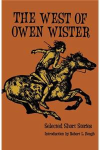 The West of Owen Wister