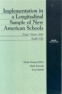 Implementation in a Longitudinal Sample of New American Schools