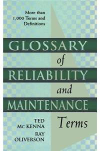 Glossary of Reliability and Maintenance Terms