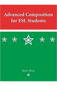 Advanced Composition for ESL Students