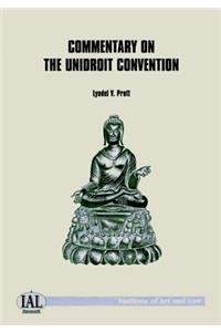 Commentary on the Unidroit Convention on Stolen and Illegally Exported Cultural Objects 1995