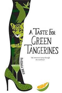 Taste for Green Tangerines