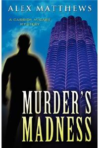 Murder's Madness