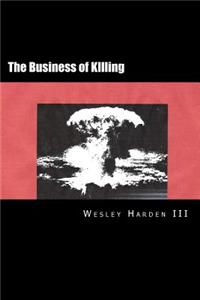 The Business of Killing