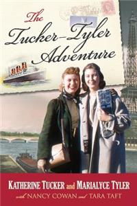 Tucker - Tyler Adventure