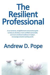 Resilient Professional