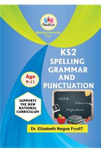 KS2 Spelling, Grammar and Punctuation