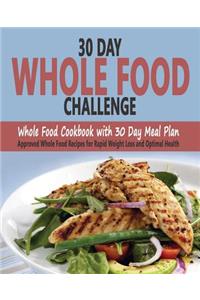 30 Day Whole Food Challenge