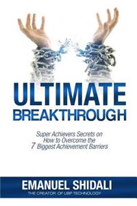 Ultimate Breakthrough