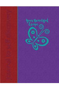 Your Beautiful Escape