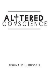 Altered Conscience