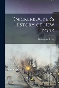 Knickerbocker's History of New York