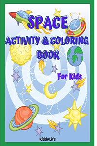 Space Activity and Coloring Book for Kids