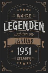 Wahre Legenden wurden im Januar 1951 geboren