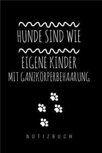 Hunde Sind Wie Eigene Kinder Mit Ganzkörperbehaarung
