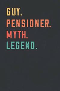 Guy. Pensioner. Myth. Legend.