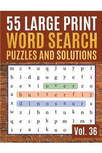 55 Large Print Word Search Puzzles and Solutions