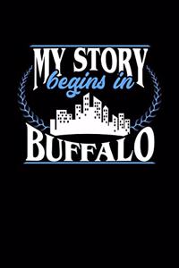 My Story Begins in Buffalo