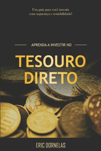 Aprenda a Investir no Tesouro Direto