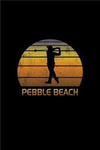 Pebble Beach