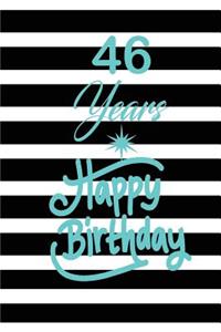 46 years happy birthday