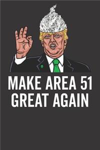 Make Area 51 Great Again