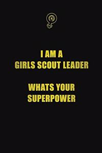 I am a girls scout leader