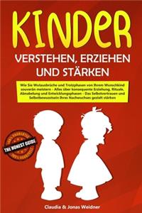 Kinder verstehen, erziehen und stärken