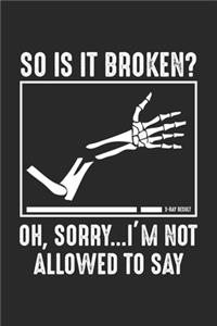 So is it Broken