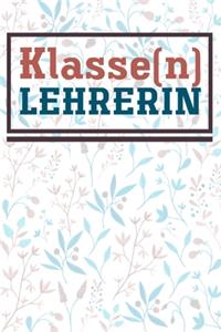 Klasse(n) Lehrerin