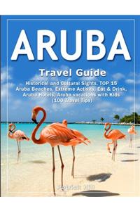 ARUBA Travel Guide
