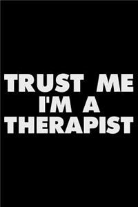 Trust Me I'm a Therapist