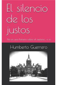 silencio de los justos