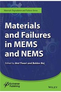 Materials and Failures in Mems and Nems