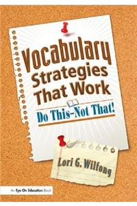 Vocabulary Strategies That Work