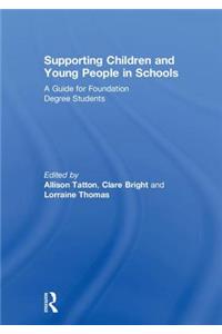 Supporting Children and Young People in Schools